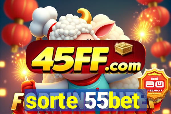 sorte 55bet